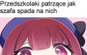 Po co uciekać skoro można popatrzeć
