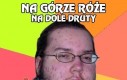 Na górze róże...