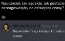 Jak na dzisiejsze czasy przystało