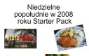 To było coś