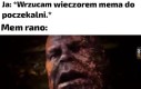 Był mem, ni ma mema