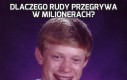 Dlaczego rudy przegrywa w Milionerach?