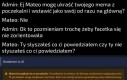 No, tak jest. Nie zmyślam.
