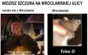 Nie wmówicie mi, że wrocławiaki istnieją naprawdę
