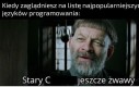 No, trochę lat ma