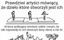 Zlecenie stworzenia czegoś = stworzenie czegoś, logiczne przecież
