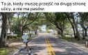 Czasem trzeba