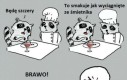 Będą z ciebie ludzie