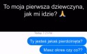 Jak na razie świetnie