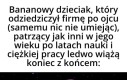 Nikt wam nie kazał urodzić się w biedzie