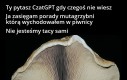 O wielka mutagrzybnio, przekaż mi swą mądrość