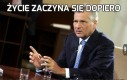 Życie zaczyna się dopiero