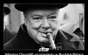Winston Churchill na przyjęciu w Bucking Palace usłyszał od pewnej kobiety: