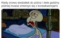 Nocny ja wyraźnie nienawidzi porannego mnie