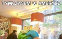 Tymczasem w Ameryce