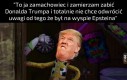 Trumpa można nazwać wieloma rzeczami, ale na pewno nie dobrym aktorem