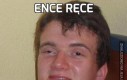 Ence ręce