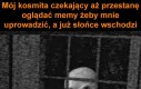 Przechytrzył mnie