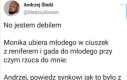 Na szafocie na pewno też miał czerwony nos