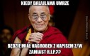 Kiedy Dalajlama umrze