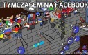 Tymczasem na Facebooku...