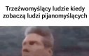 Trzeźwomyślący ludzie w szoku