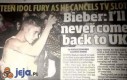 Bieber nigdy nie wróci do UK
