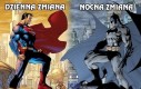 Superman i Batman na zmianę