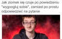 Ale ty masz silną psychikę