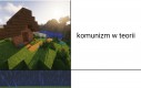 Komunizm taki jest