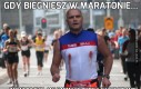 Gdy biegniesz w maratonie...