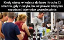 Zawsze trzeba czekać