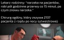 Doktorze, jesteś wspaniały!