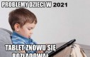 Kiedyś to było, teraz to już nie ma