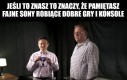 To były czasy...