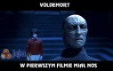 Voldemort w pierwszym filmie miał nos