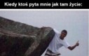 Jak tam życie?
