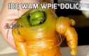 Idę Wam wpie*dolić!