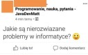 Oto jest pytanie