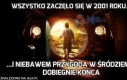 Wszystko zaczęło się w 2001 roku...