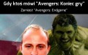 Żarty żartami, ale Tomek fajnie ogarnąłby Hulka