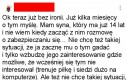Nasze matki są takie naiwne i niewinne...