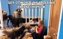 Gdy otworzę na przerwie paczkę chipsów