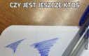 Czy jest jeszcze ktoś