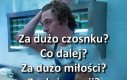 Nie ma czegoś takiego jak za dużo czosnku