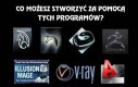 Co możesz stworzyć za pomocą odpowiednich programów