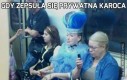 Gdy zepsuła się prywatna karoca