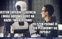 Ja też nie wiem