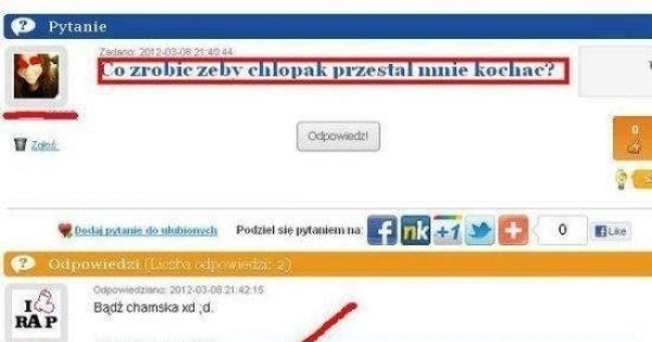 Co zrobić, żeby chłopak przestał mnie kochać? - Jeja.pl