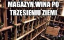 Magazyn wina po trzęsieniu ziemi